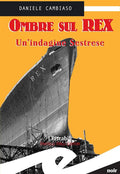 Ombre sul Rex