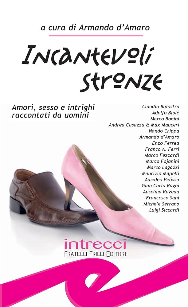 Incantevoli stronze