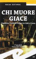Chi muore giace