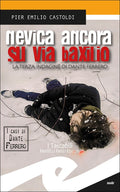 Nevica ancora su via Baxilio