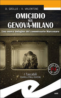 Omicidio sul Genova-Milano