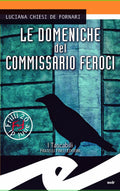 Le domeniche del commissario Feroci
