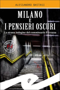 Milano e i pensieri oscuri