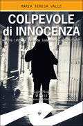 Colpevole di innocenza