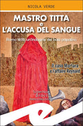 Mastro Titta e l'accusa del sangue