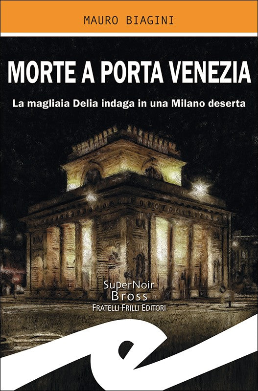 Morte a Porta Venezia
