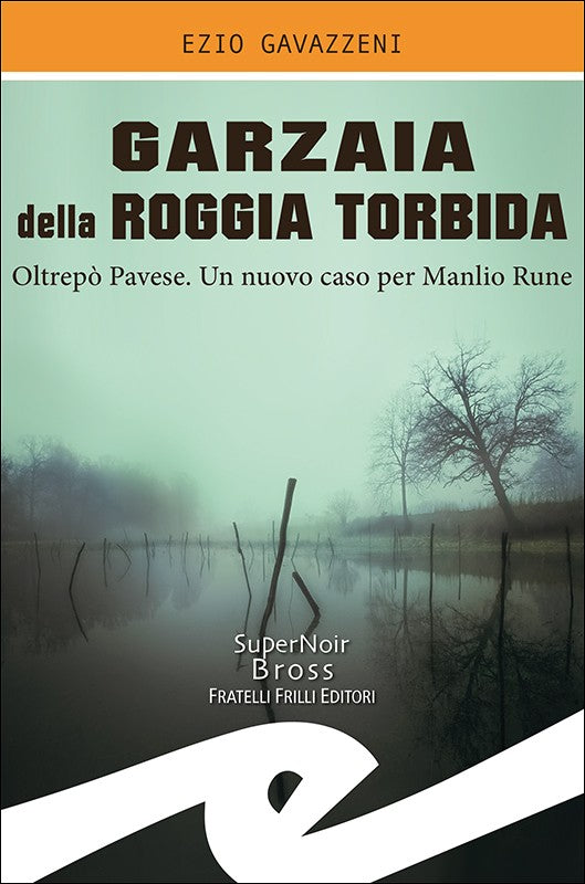 Garzaia della Roggia Torbida