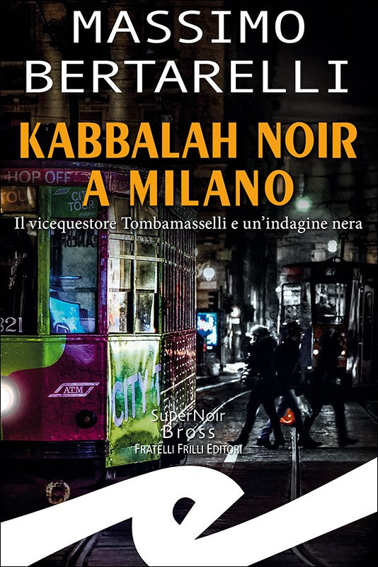 Kabbalah noir a Milano