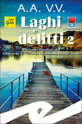 Laghi e delitti 2