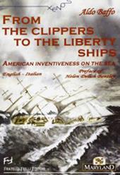 From the Clippers to the Liberty Ships