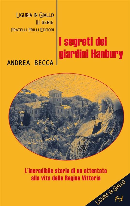 I segreti dei giardini Hanbury (Econ)
