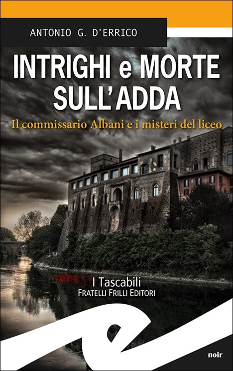 Intrighi e morte sull'Adda