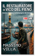 Il restauratore di Vico del Fieno