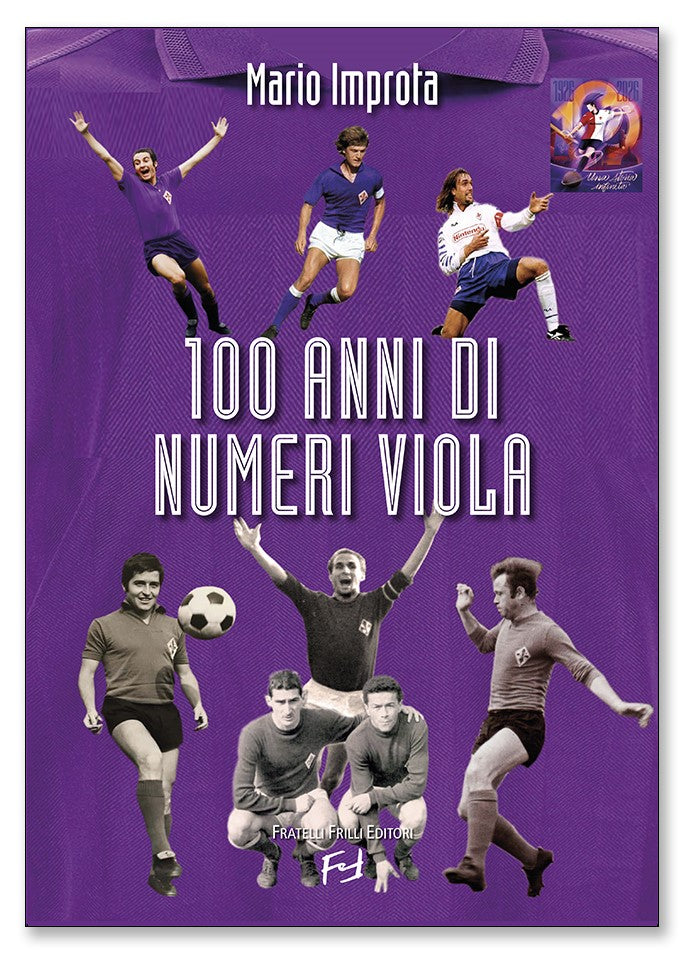 100 anni di numeri Viola