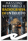 Radiografia di un delitto