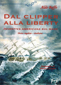 Dal clipper alla liberty