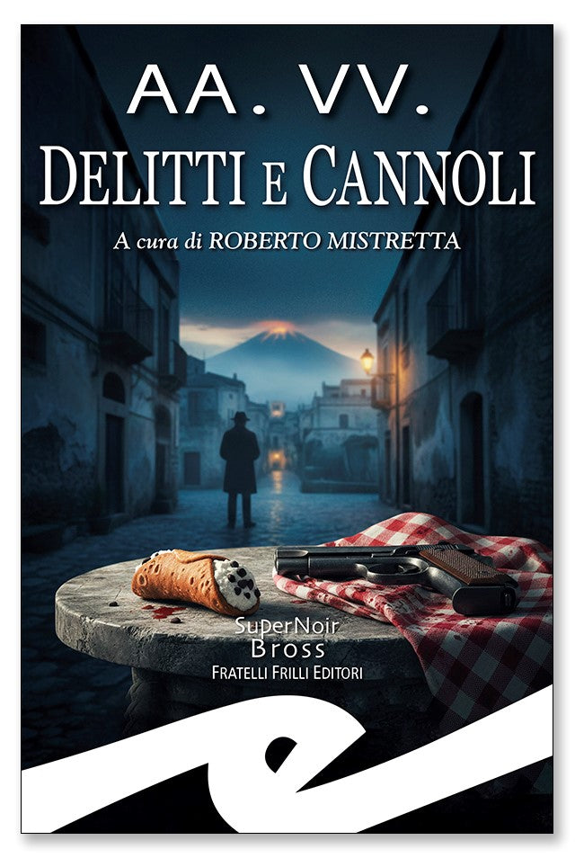 Delitti e cannoli