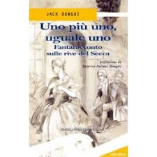 Uno più uno, uguale uno