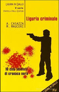 Liguria criminale (econ)