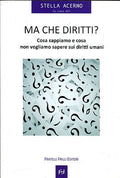 Ma che diritti? Libro+Guida
