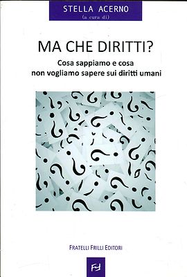 Ma che diritti? Libro+Guida