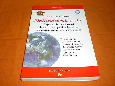 Multiculturale a chi?